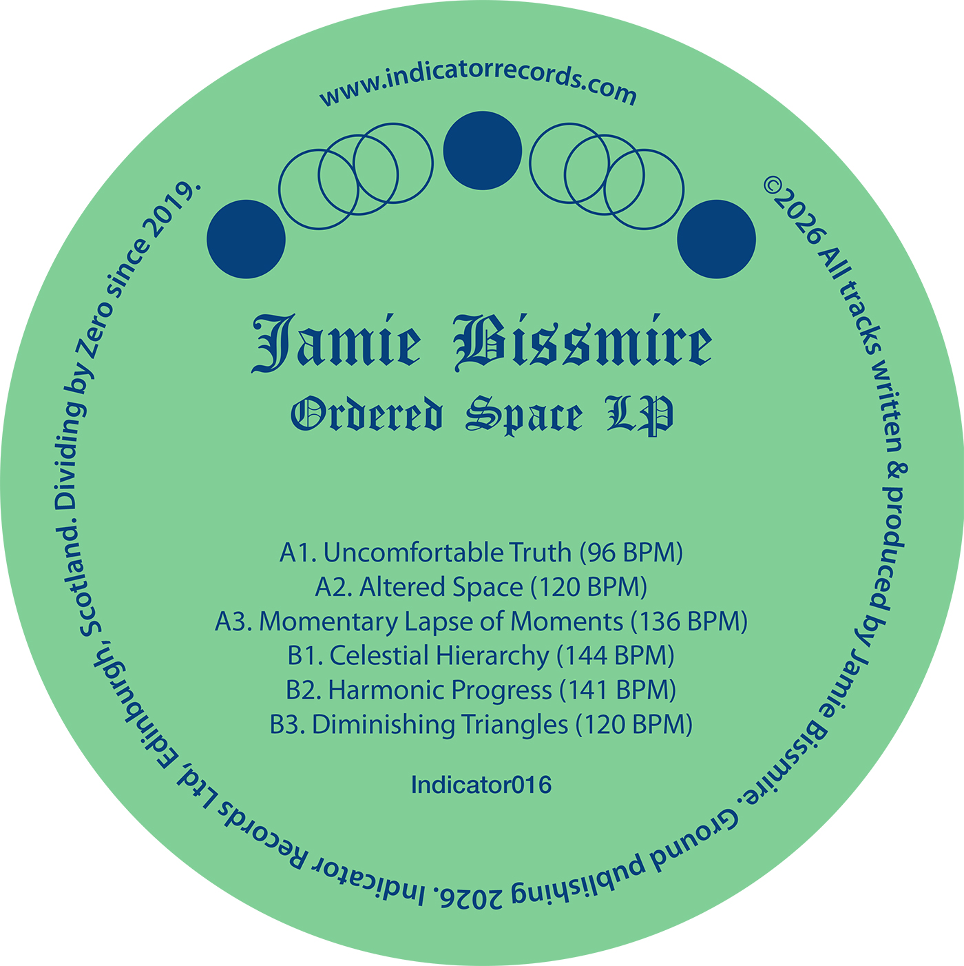 Indicator 16 Jamie Bissmire Ordered Space EP